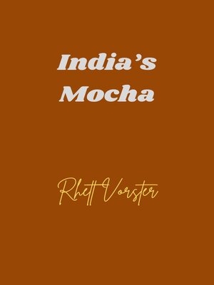cover image of India's Mocha